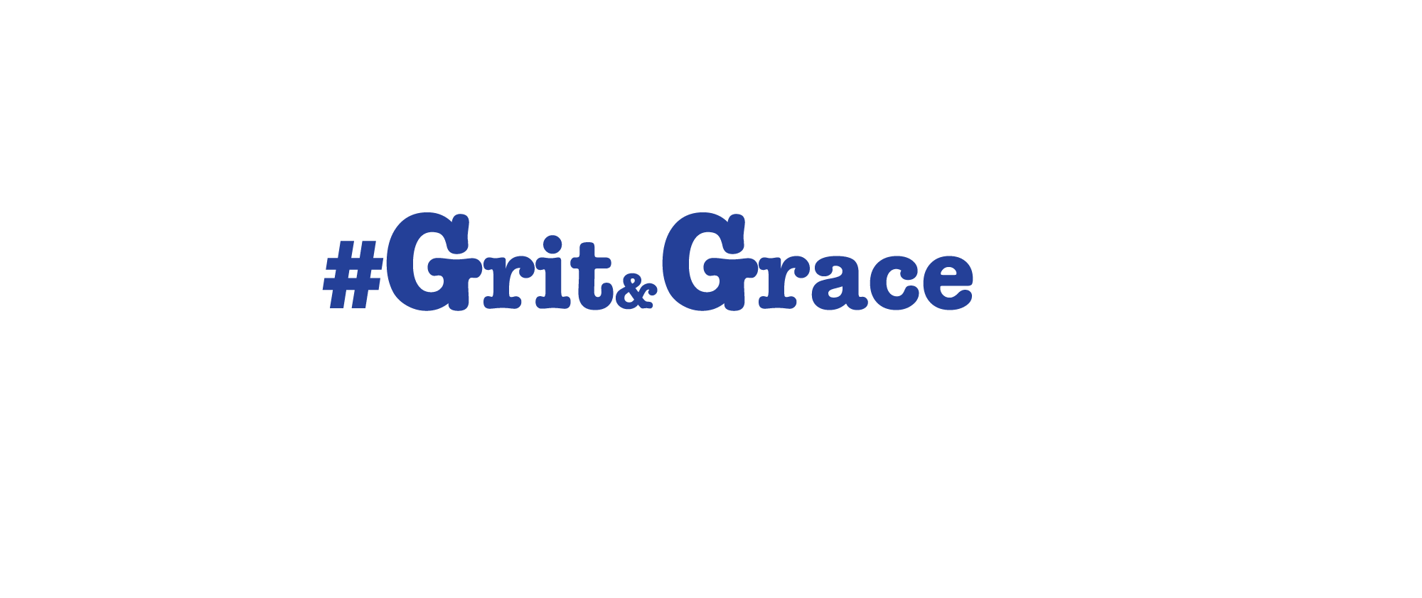 Grit and Grace